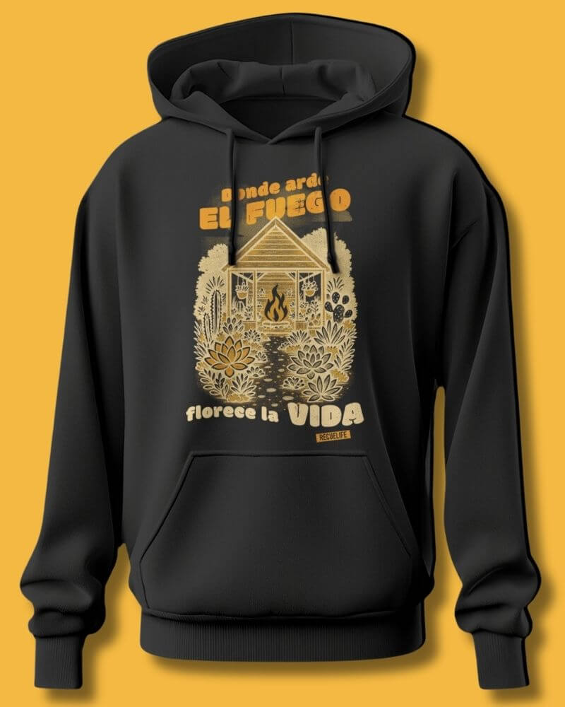 buzo hoodie donde arde el fuego florece la vida marca recuelife